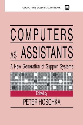 Computers As Assistants - 