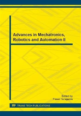 Advances in Mechatronics, Robotics and Automation II - 