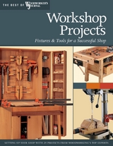 Workshop Projects - Chris Marshall,  Woodworker's Journal, John English, Chris Inman, Rick White, Brad Becker, Ralph Bagnall, Barry Chattell, Bruce Kieffer, Sandor Nagyszalanczy, Kerry Pierce, Tom Caspar, Keith Hettinger, Dick Dorn, Jeff Jacobson, Lee Urban, Dave Olson, John Premo, Peter Walsh