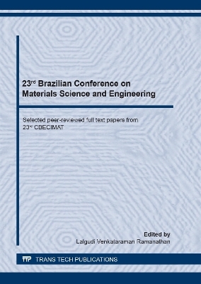 23rd Brazilian Conference on Materials Science and Engineering