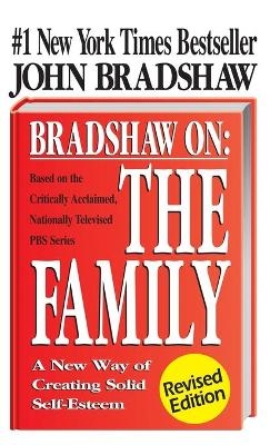 Bradshaw on the Family - John Bradshaw