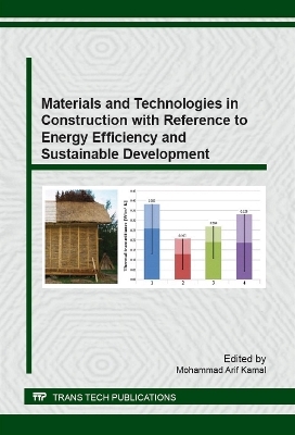 Materials and Technologies in Construction with Reference to Energy Efficiency and Sustainable Development - 