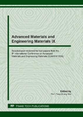Advanced Materials and Engineering Materials IX - 