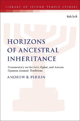 Horizons of Ancestral Inheritance - Dr. Andrew B. Perrin