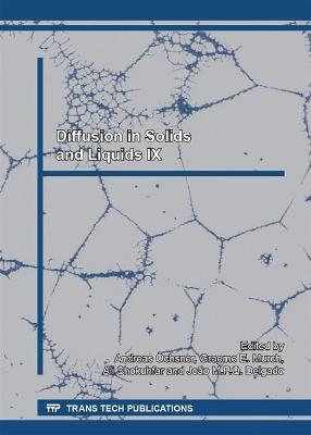 Diffusion in Solids and Liquids IX