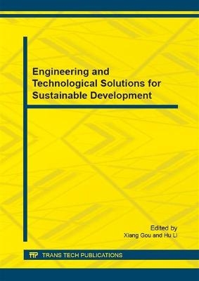 Engineering and Technological Solutions for Sustainable Development - 
