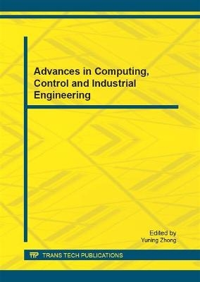 Advances in Computing, Control and Industrial Engineering - 