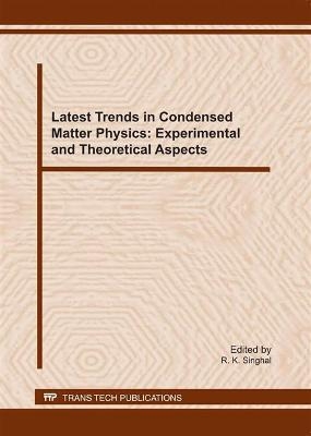 Latest Trends in Condensed Matter Physics