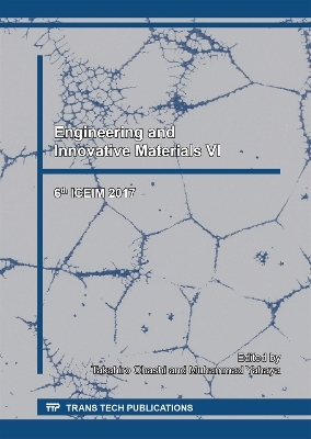 Engineering and Innovative Materials VI - 