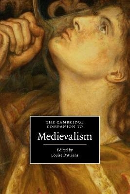 The Cambridge Companion to Medievalism - 