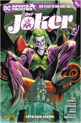Der Joker - James Tynion IV, Guillem March, Matthew Rosenberg, Francesco Francavilla