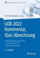 GOÄ 2022 Kommentar, IGeL-Abrechnung - Hermanns, Peter M.