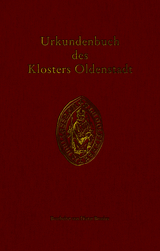 Urkundenbuch des Klosters Oldenstadt - 