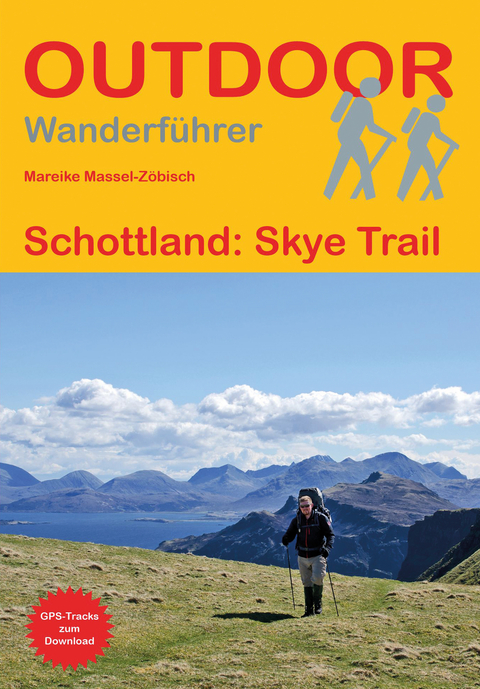 Schottland: Skye Trail - Mareike Massel-Z&ouml;bisch