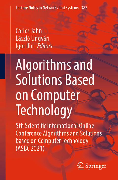 Algorithms and Solutions Based on Computer Technology - 