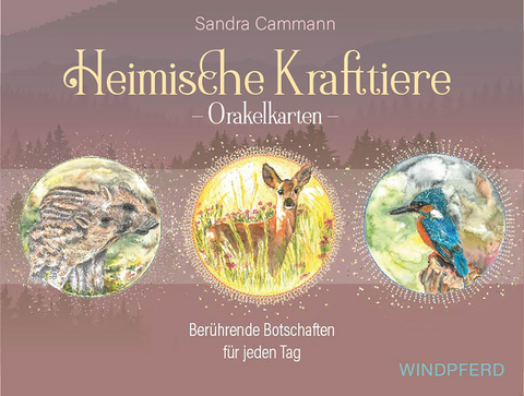 Heimische Krafttiere - Sandra Cammann