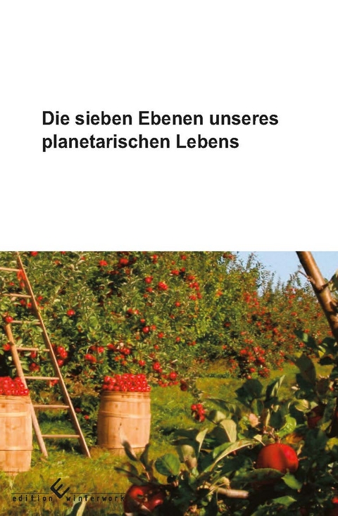 Die sieben Ebenen unseres planetarischen Lebens - Esther St&ouml;ckle
