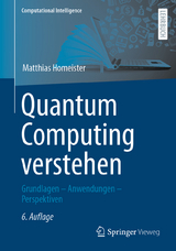 Quantum Computing verstehen - Homeister, Matthias