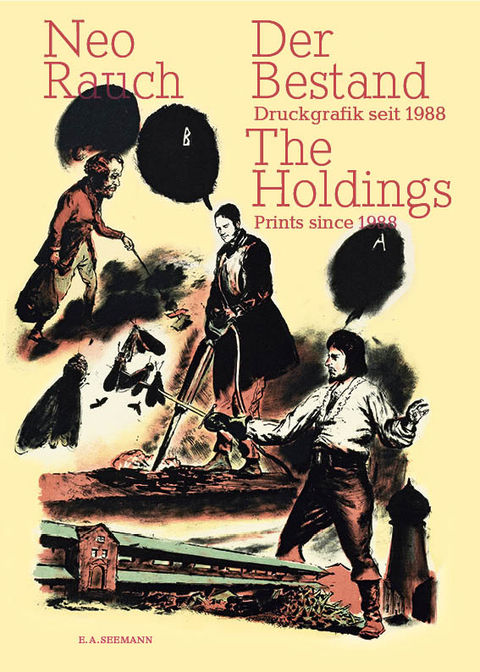 Neo Rauch. Der Bestand | The Holdings - Neo Rauch