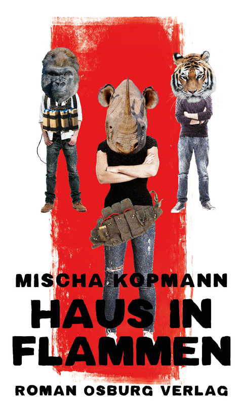 Haus in Flammen - Mischa Kopmann