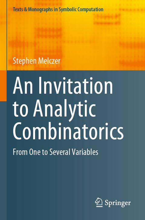 An Invitation to Analytic Combinatorics - Stephen Melczer