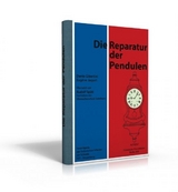 Die Reparatur der Pendulen - Jaquet Eugene, Dante Gibertini