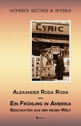 Ein Fr&uuml;hling in Amerika - Alexander Roda Roda