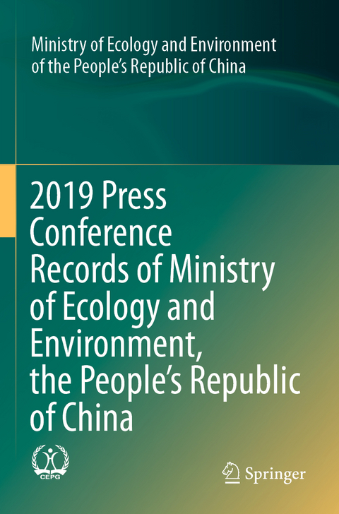 2019 Press Conference Records of Ministry of Ecology and Environment, the People&rsquo;s Republic of China -  Ministry of Ecology and Environment
