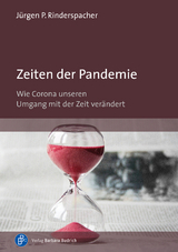 Zeiten der Pandemie - J&uuml;rgen P. Rinderspacher