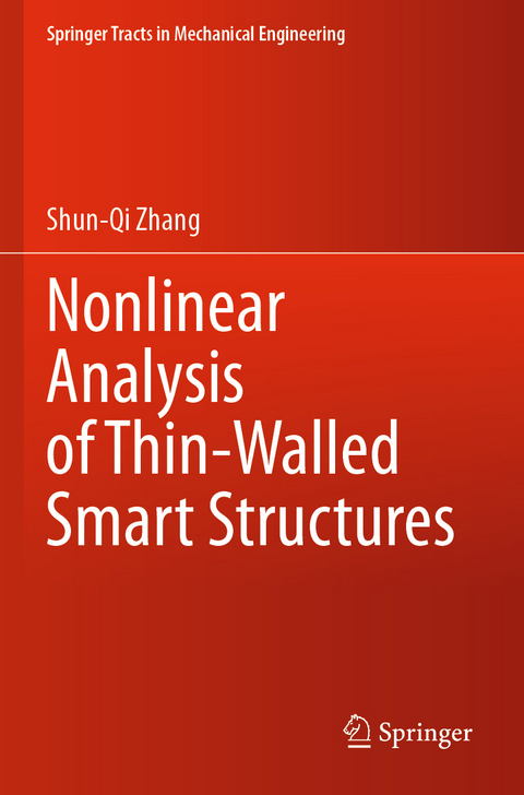 Nonlinear Analysis of Thin-Walled Smart Structures - Shun-Qi Zhang