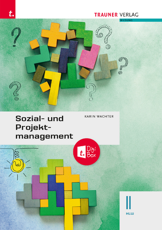 Sozial- und Projektmanagement II HLW + TRAUNER-DigiBox