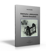 Elektrische + elektronische Batterie &ndash; Grossuhren - Franz Schmidlin