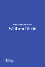 Ortsfamilienbuch Weil am Rhein - Albert V&ouml;gtlin, Karl F. Ziegler