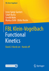 FBL Klein Vogelbach Functional Kinetics - Irene Spirgi-Gantert, Salah Bacha, Gerold Mohr, Markus Oehl, Ulrike Rostin