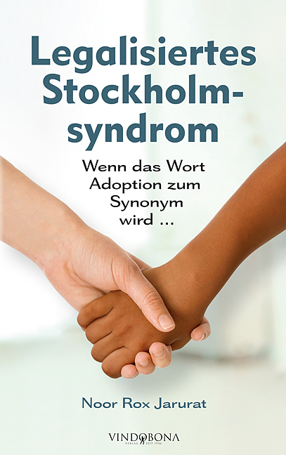Legalisiertes Stockholmsyndrom - Noor Rox Jarurat