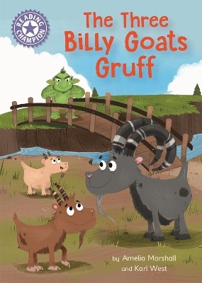 Reading Champion: The Three Billy Goats Gruff - Amelia Marshall
