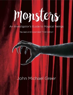 Monsters - John Michael Greer