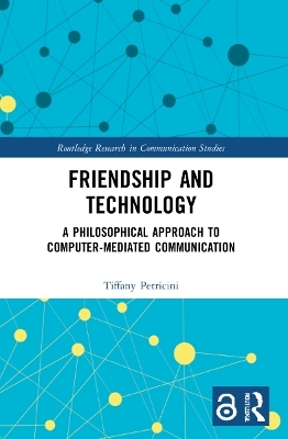 Friendship and Technology