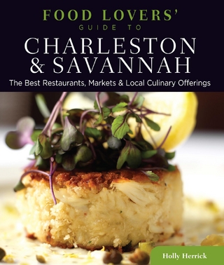 Food Lovers' Guide to(R) Charleston & Savannah
