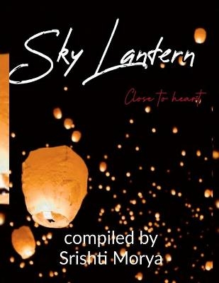 Sky Latern - Srishti Morya