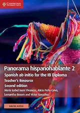 Panorama hispanohablante 2 Teacher's Resource with Digital Access - Isern Vivancos, María Isabel; Peña Calvo, Alicia; Broom, Samantha; González, Víctor