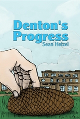 Denton's Progress -  Sean Hetzel
