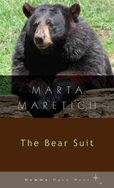 The Bear Suit -  Marta Maretich
