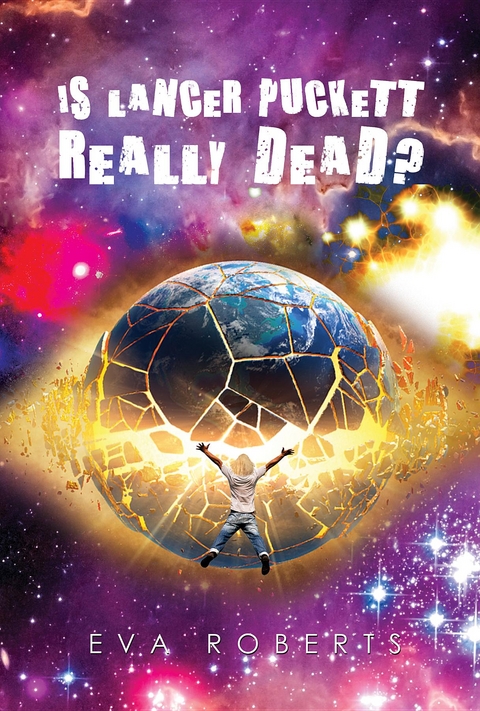 Is Lancer Puckett Really Dead? -  Eva Roberts