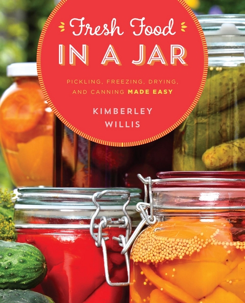 Fresh Food in a Jar -  Kimberley Willis