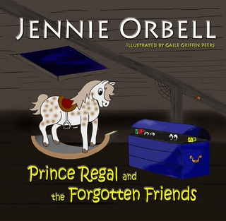 Prince Regal and the Forgotten Friends