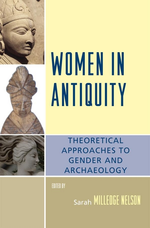 Women in Antiquity -  Sarah Milledge Nelson