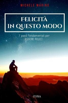 Felicità in questo modo - Michele Marino