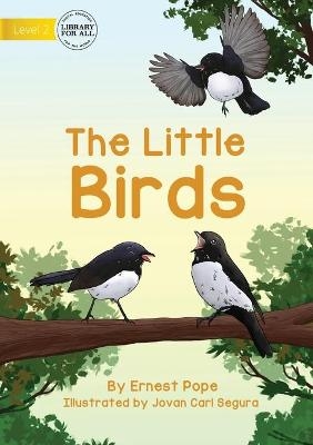The Little Birds - Ernest Pope