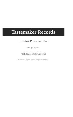 Tastemaker Records Executive Producers' Club the IQCF 2022